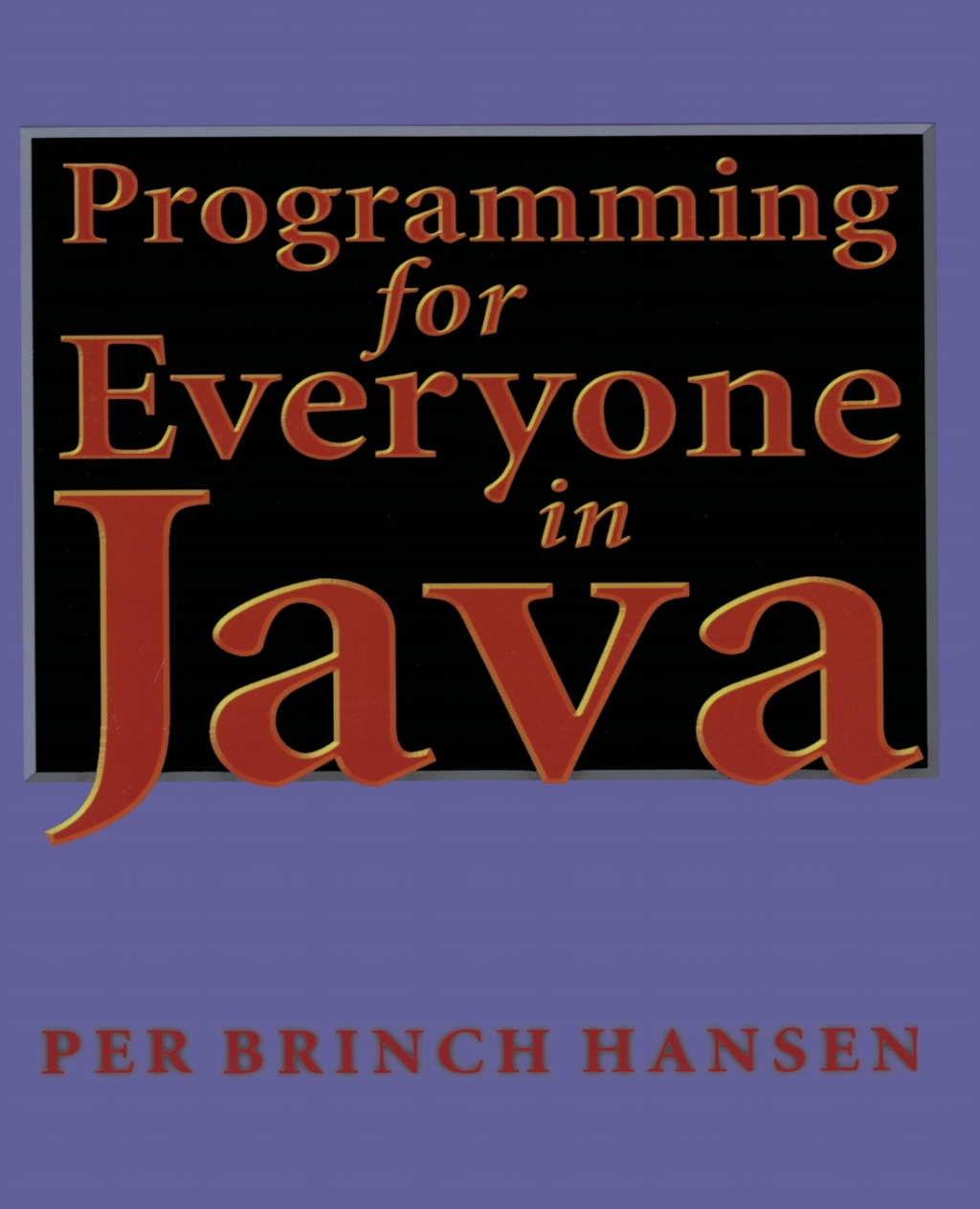 Programming for Everyone in Java (eBook)