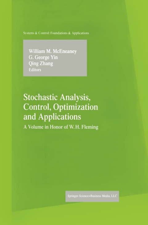 Stochastic Analysis, Control, Optimization and Applications 