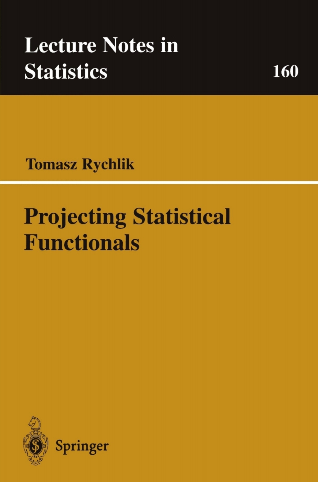 Projecting Statistical Functionals (eBook)