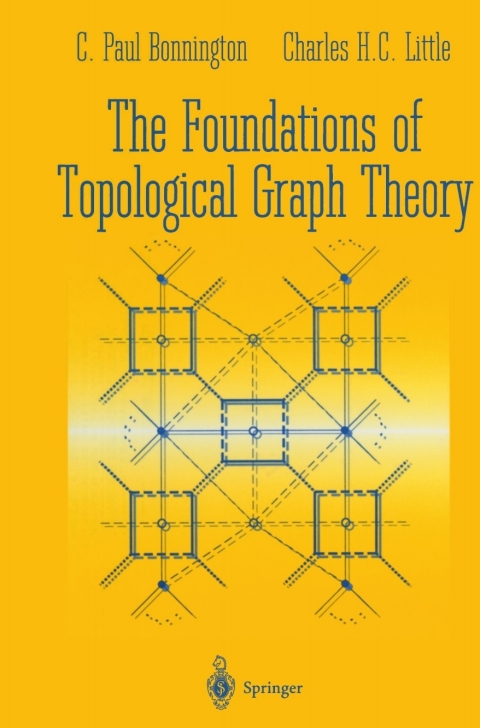 Cover image for book The Foundations of Topological Graph Theory