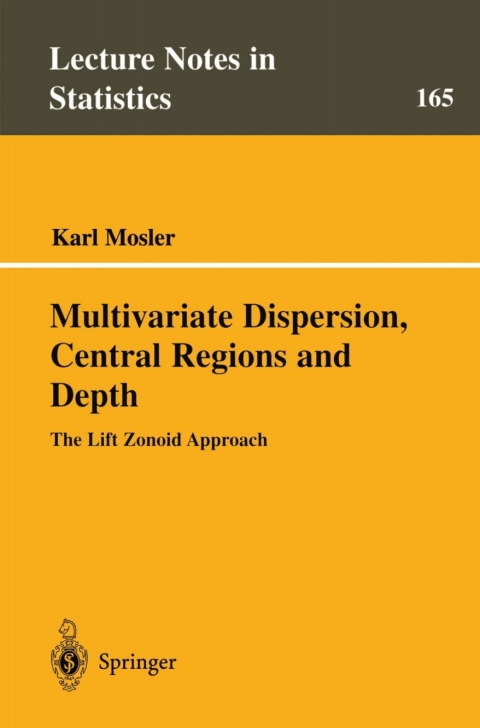 Cover image for book Multivariate Dispersion, Central Regions, and Depth