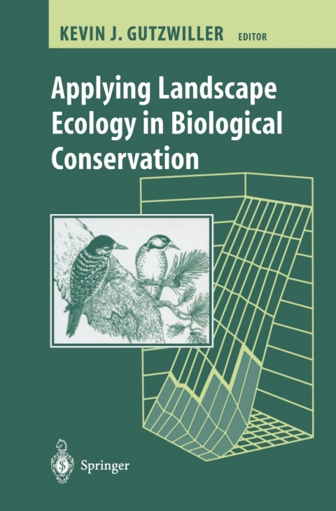 Cover image for book Applying Landscape Ecology in Biological Conservation