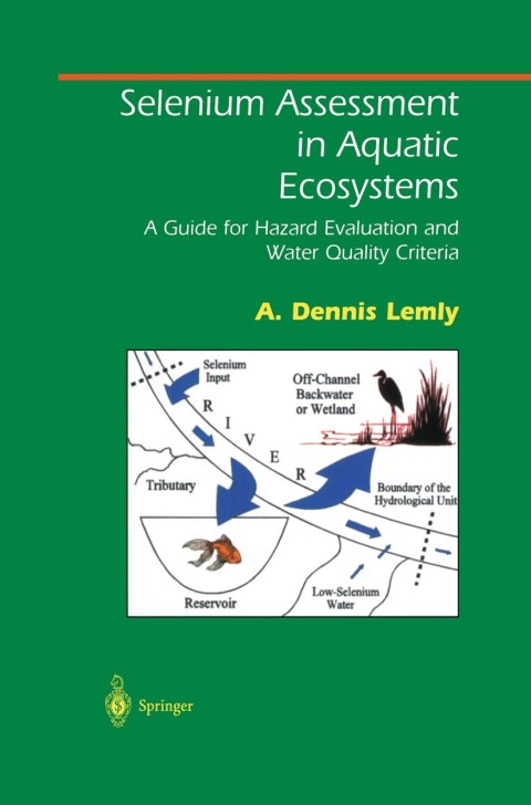Cover image for book Selenium Assessment in Aquatic Ecosystems