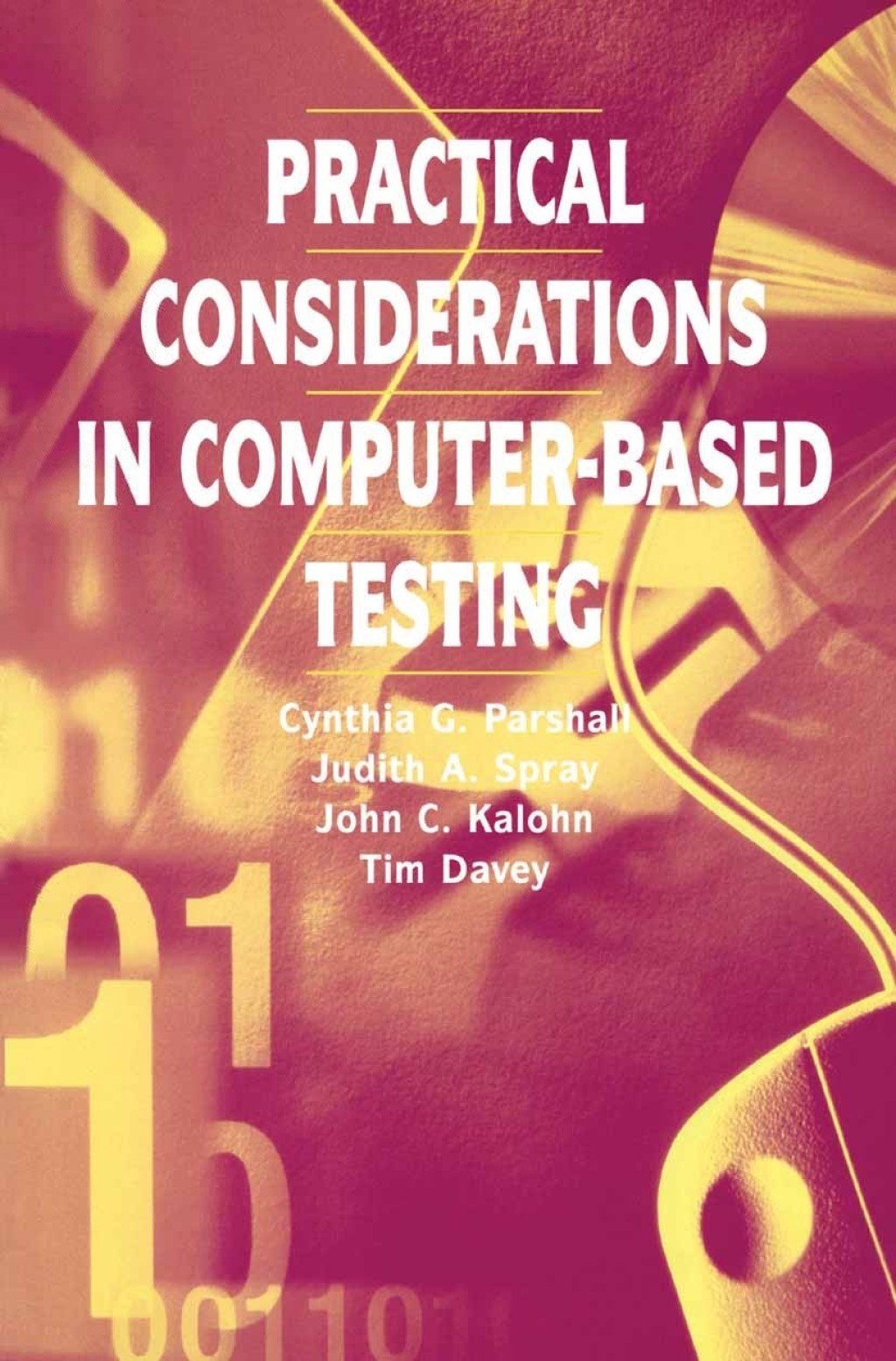 Practical Considerations in Computer-Based Testing (eBook)