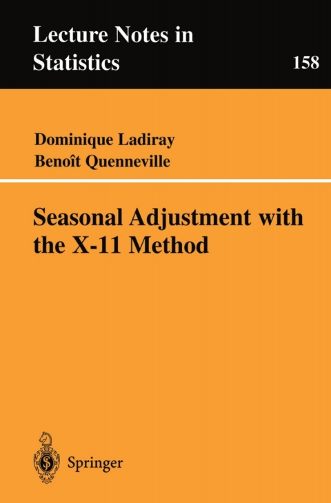 Cover image for book Seasonal Adjustment with the X-11 Method