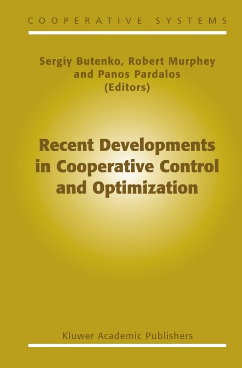 Cover image for book Recent Developments in Cooperative Control and Optimization