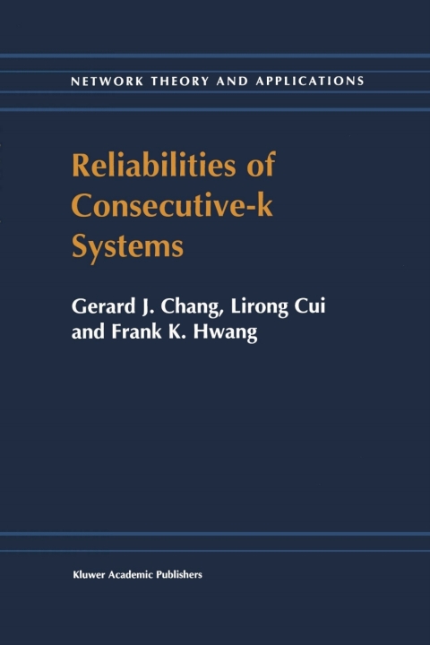Cover image for book Reliabilities of Consecutive-k Systems