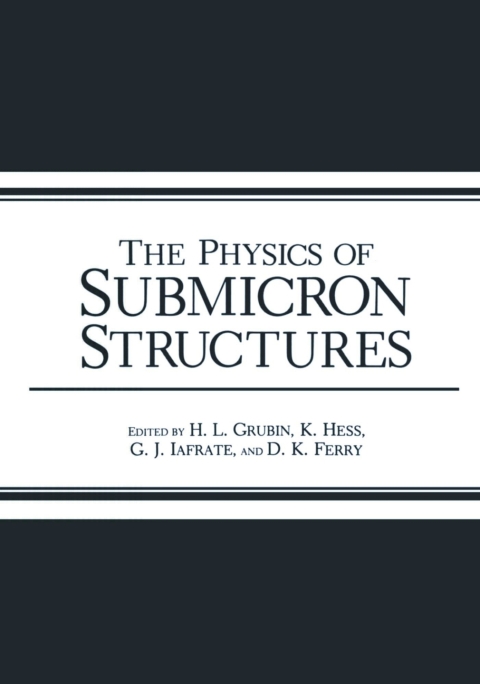 Cover image for book The Physics of Submicron Structures