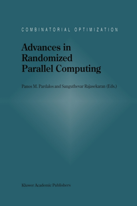 Cover image for book Advances in Randomized Parallel Computing