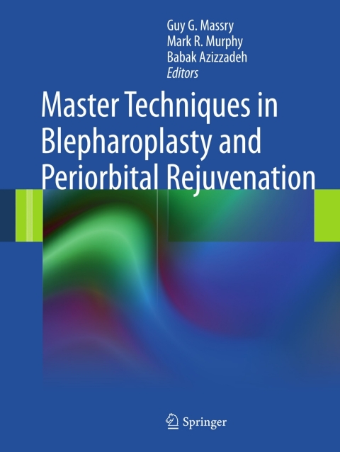 Cover image for book Master Techniques in Blepharoplasty and Periorbital Rejuvenation