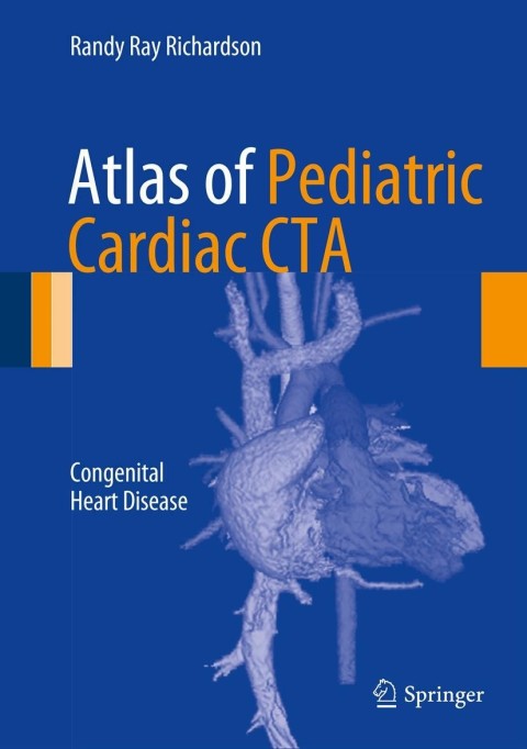 Cover image for book Atlas of Pediatric Cardiac CTA