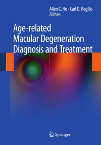 Cover image: Age-related Macular Degeneration Diagnosis and Treatment 9781461401247