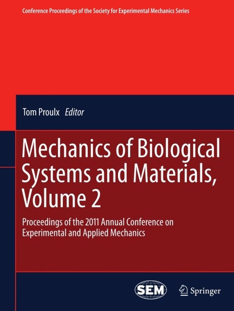 Cover image for book Mechanics of Biological Systems and Materials, Volume 2