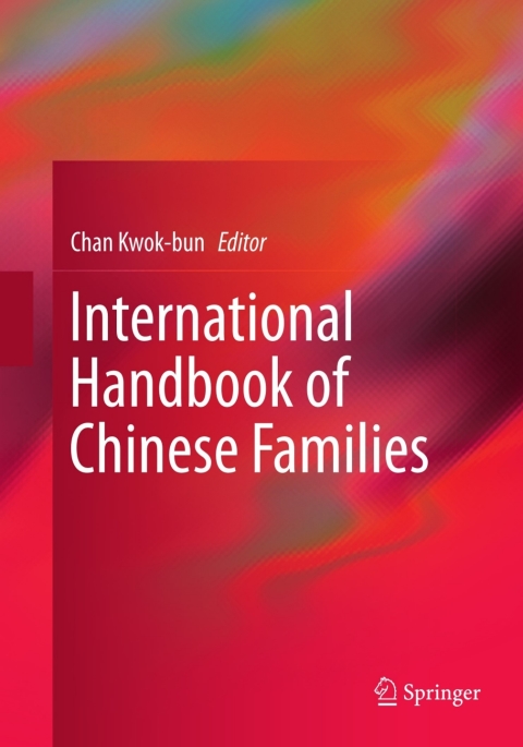 Cover image for book International Handbook of Chinese Families
