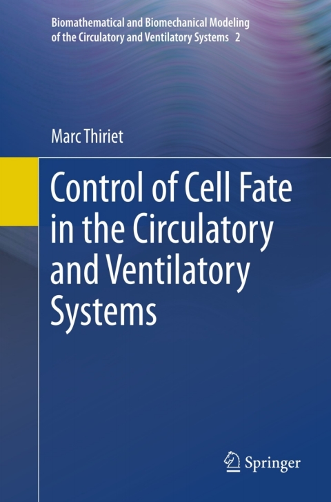 Cover image for book Control of Cell Fate in the Circulatory and Ventilatory Systems