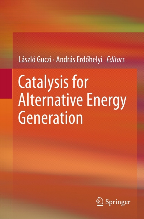 Cover image for book Catalysis for Alternative Energy Generation