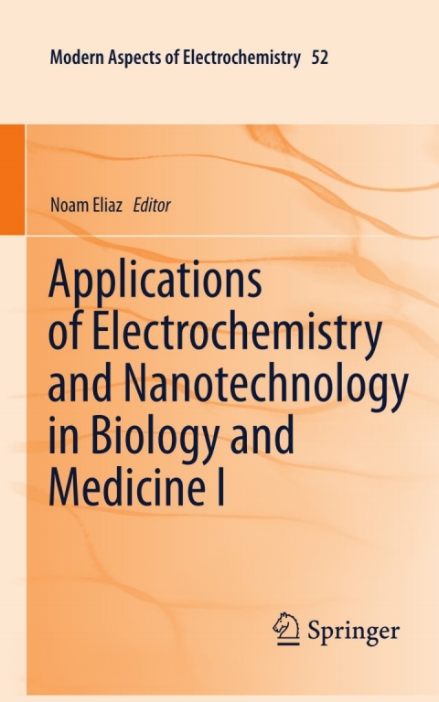 Cover image for book Applications of Electrochemistry and Nanotechnology in Biology and Medicine I