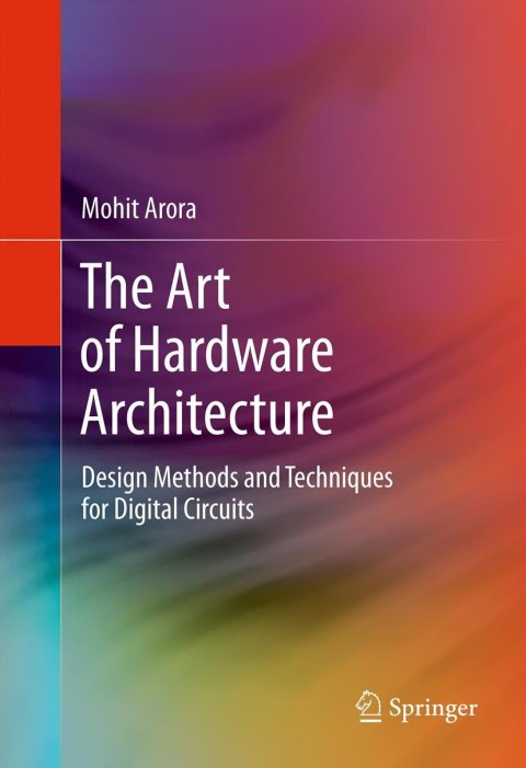 Cover image for book The Art of Hardware Architecture