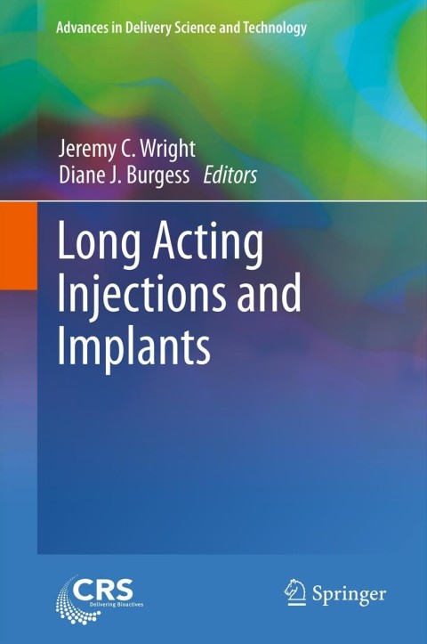 Long Acting Injections and Implants 