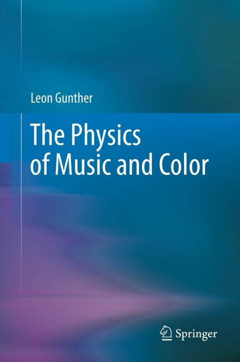 Cover image for book The Physics of Music and Color