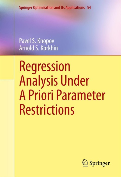 Cover image for book Regression Analysis Under A Priori Parameter Restrictions