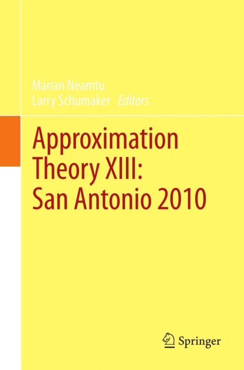 Approximation Theory XIII: San Antonio 2010 