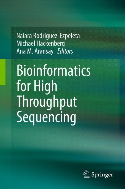 Cover image for book Bioinformatics for High Throughput Sequencing