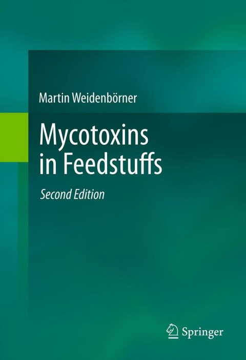 Cover image for book Mycotoxins in Feedstuffs