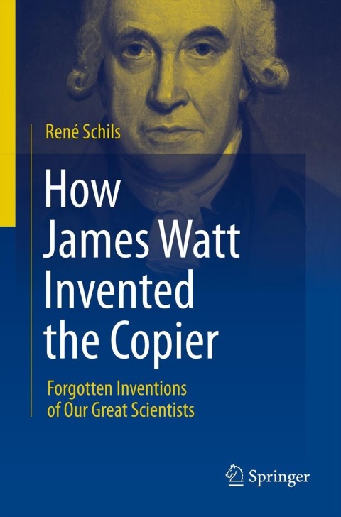 Cover image for book How James Watt Invented the Copier