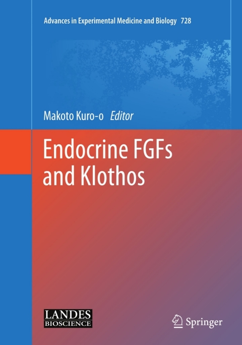 Cover image for book Endocrine FGFs and Klothos