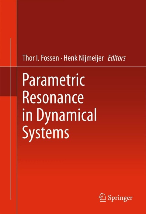 Cover image for book Parametric Resonance in Dynamical Systems