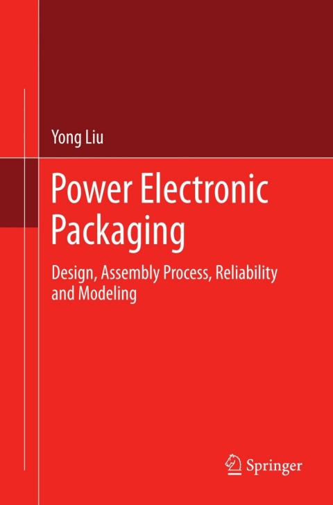 Power Electronic Packaging 