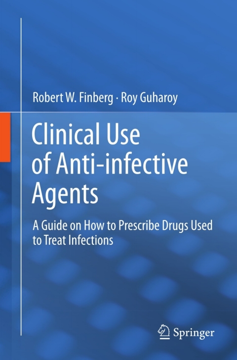 Cover image for book Clinical Use of Anti-infective Agents