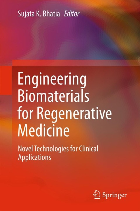 Cover image for book Engineering Biomaterials for Regenerative Medicine
