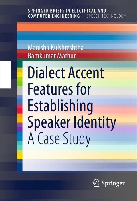 Cover image for book Dialect Accent Features for Establishing Speaker Identity