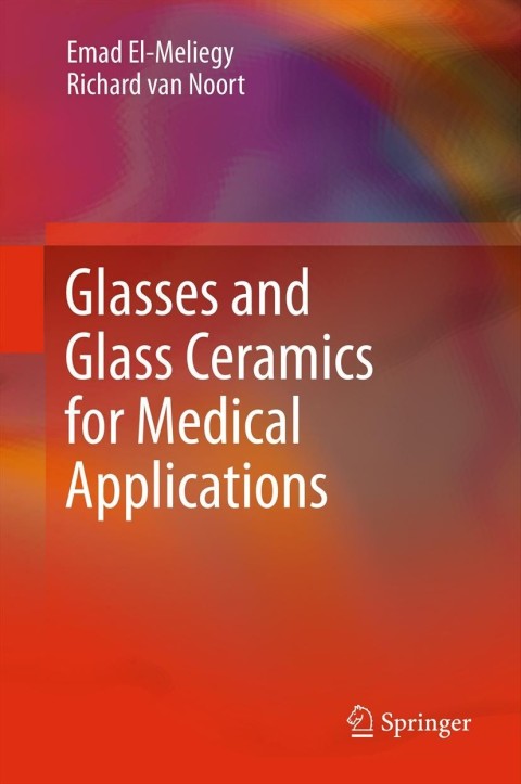 Cover image for book Glasses and Glass Ceramics for Medical Applications
