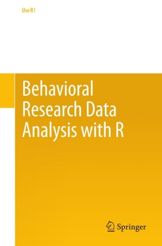 Behavioral Research Data Analysis with R