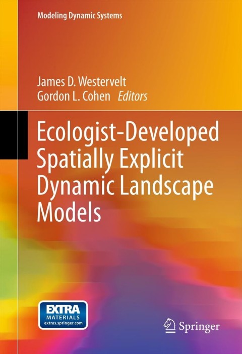 Cover image for book Ecologist-Developed Spatially-Explicit Dynamic Landscape Models