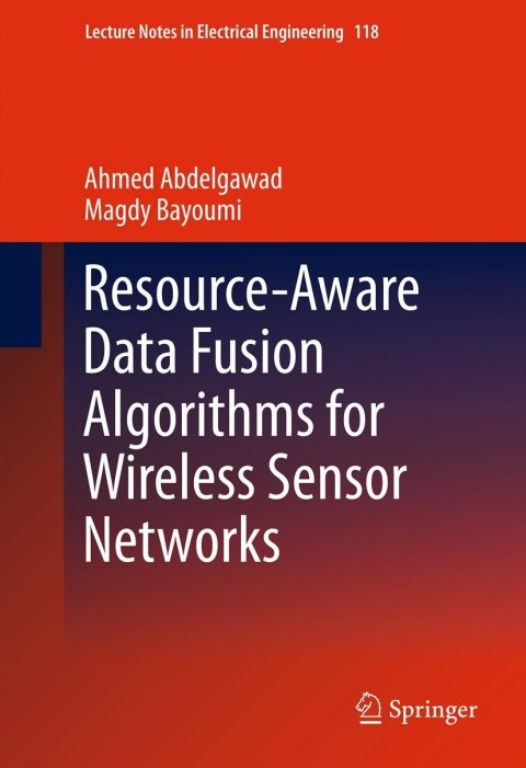 Cover image for book Resource-Aware Data Fusion Algorithms for Wireless Sensor Networks