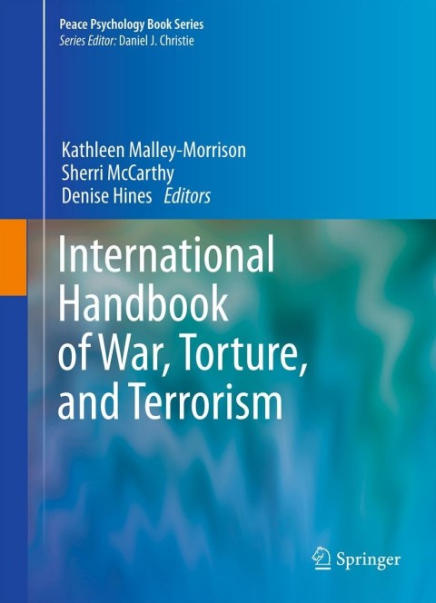Cover image for book International Handbook of War, Torture, and Terrorism