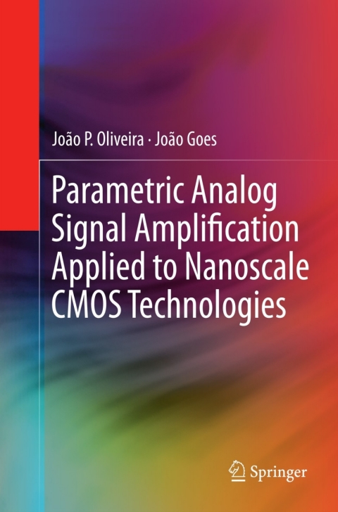 Cover image for book Parametric Analog Signal Amplification Applied to Nanoscale CMOS Technologies
