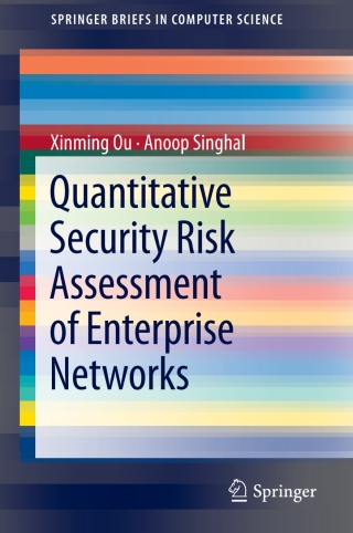 Quantitative Security Risk Assessment of Enterprise Networks