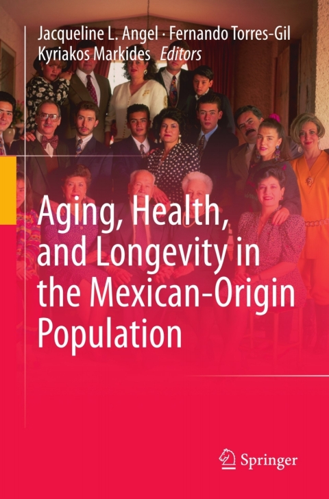 Cover image for book Aging, Health, and Longevity in the Mexican-Origin Population