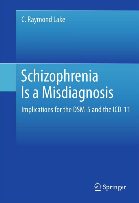 Cover image for book Schizophrenia Is a Misdiagnosis