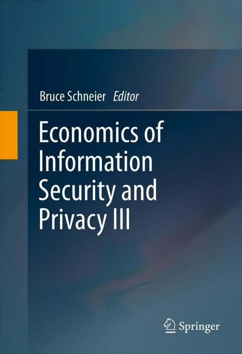 Cover image for book Economics of Information Security and Privacy III