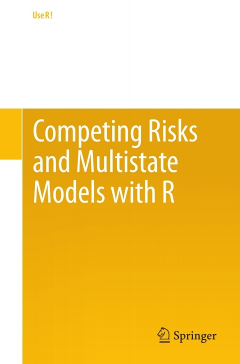 Cover image for book Competing Risks and Multistate Models with R