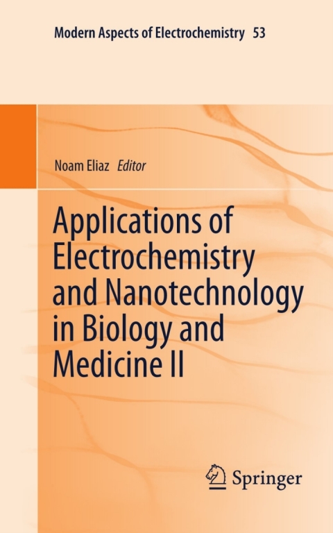 Cover image for book Applications of Electrochemistry and Nanotechnology in Biology and Medicine II