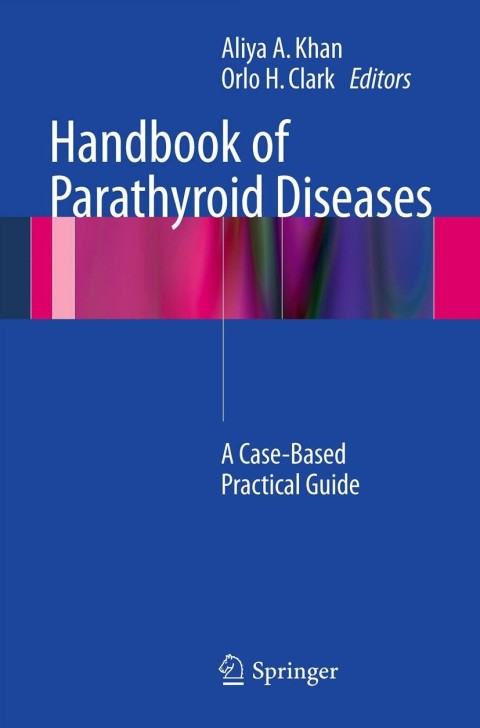 Handbook of Parathyroid Diseases 