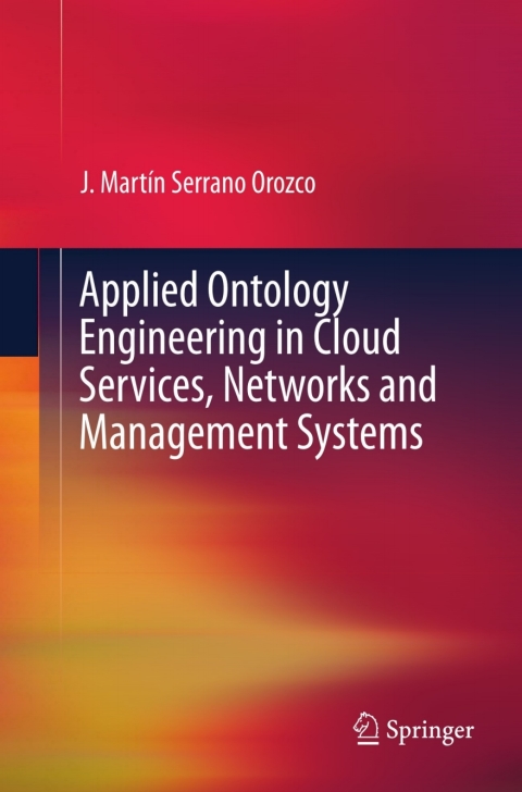 Cover image for book Applied Ontology Engineering in Cloud Services, Networks and Management Systems