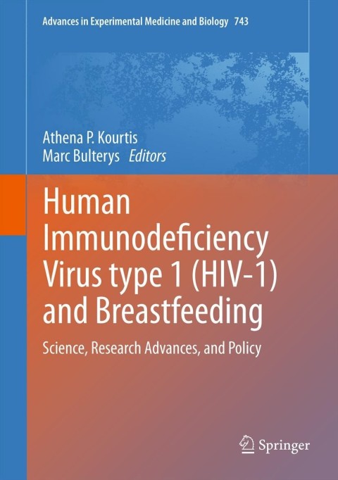 Cover image for book Human Immunodeficiency Virus type 1 (HIV-1) and Breastfeeding